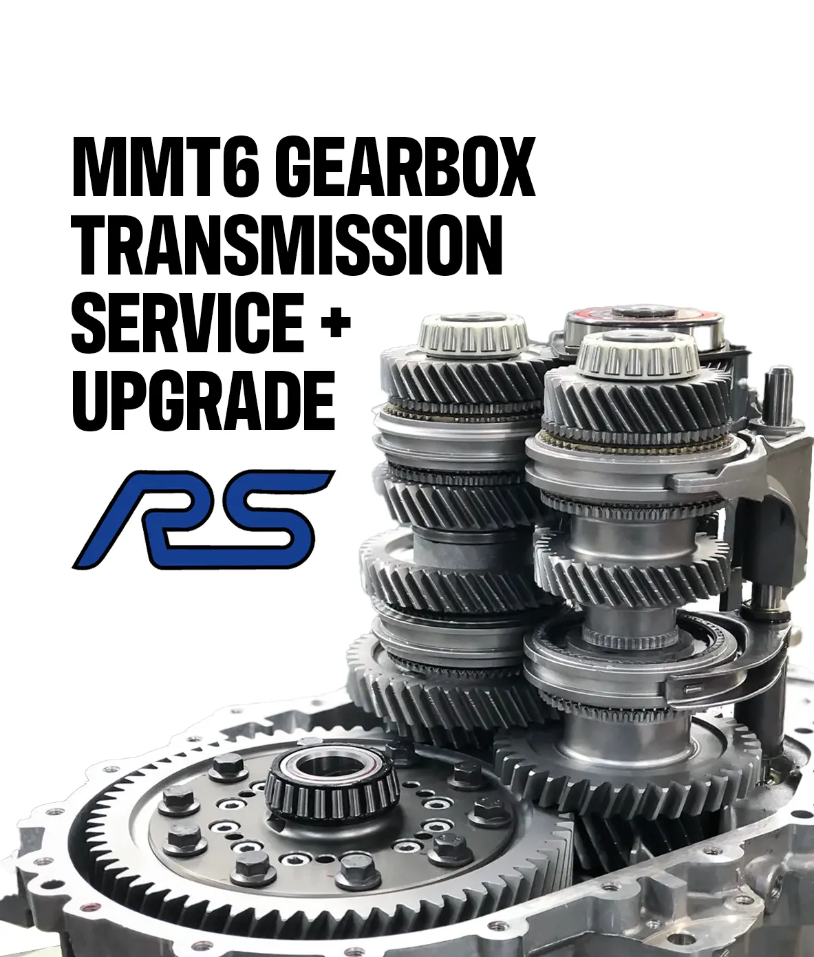 Ford Mmt6 Gearbox Transmission Service And Upgrade - Focus Rs 1