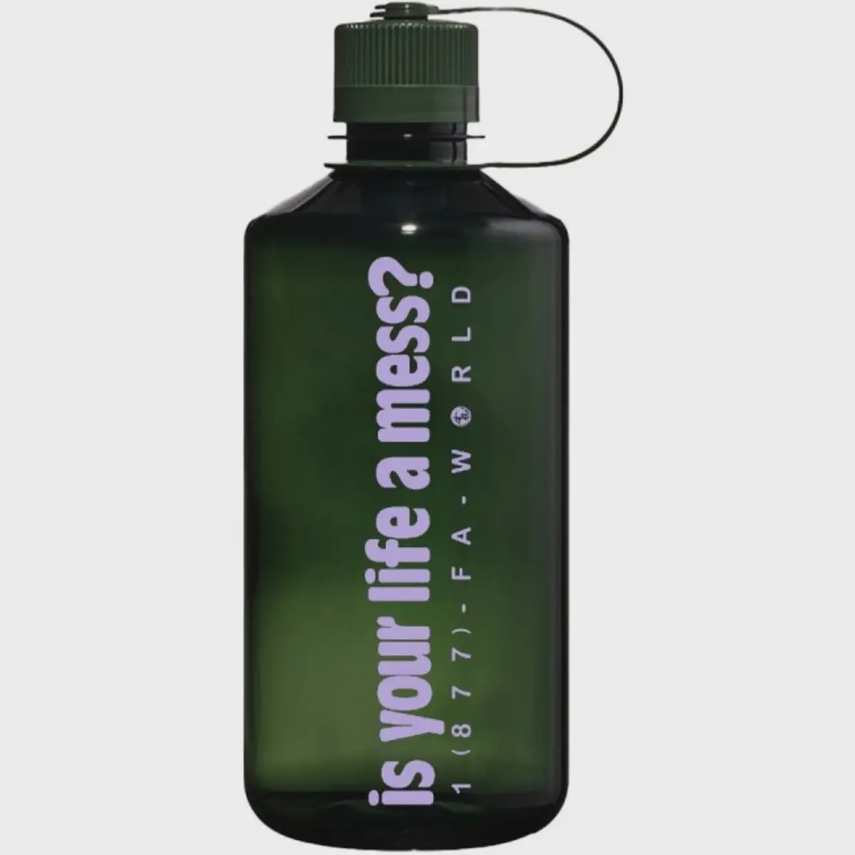 Fucking Awesome Is Your Life A Mess? Nalgene Water Bottle - Jade 1